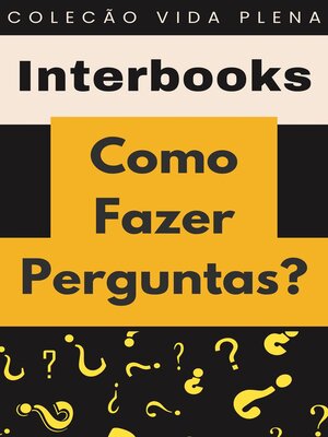 cover image of Como Fazer Perguntas?